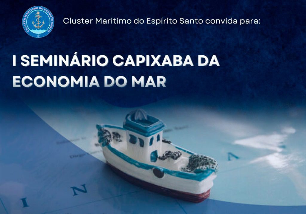 I Seminário Capixaba da Economia do Mar Promete Transformar o Cenário Estadual